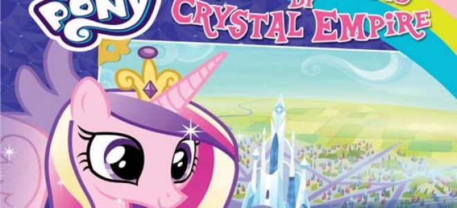Seri Buku My Little Pony - Selamat Datang di Crystal Empire 1